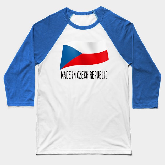 Made in Czech Republic flag Baseball T-Shirt by fistfulofwisdom